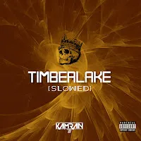 Kamran747 — Timberlake (Slowed) — обложка
